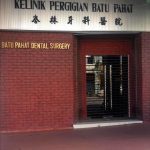 Batu Pahat Dental Surgery | 峇株牙科 | Klinik Pergigian Batu Pahat